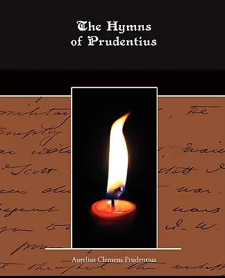 Hymny Prudencjusza - The Hymns of Prudentius