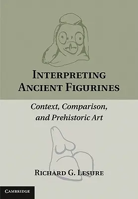 Interpretacja starożytnych figurek - Interpreting Ancient Figurines