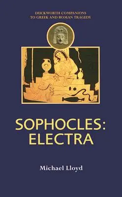 Sofokles: Elektra - Sophocles: Electra