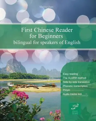 Pierwsze chińskie czytanki dla początkujących: Dwujęzyczny dla osób mówiących po angielsku - First Chinese Reader for Beginners: Bilingual for Speakers of English