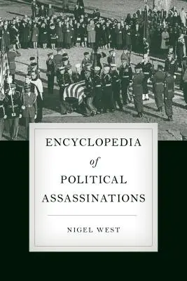 Encyklopedia zabójstw politycznych - Encyclopedia of Political Assassinations