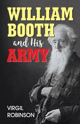 William Booth i jego armia - William Booth and His Army