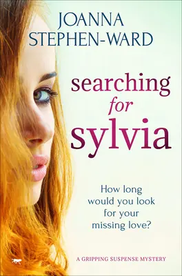 Searching for Sylvia: Tajemniczy dramat, który sprawi, że będziesz przewracać strony - Searching for Sylvia: A Mystery Drama that Will Keep You Turning the Pages