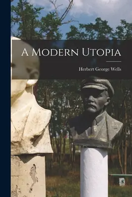 Nowoczesna utopia - A Modern Utopia