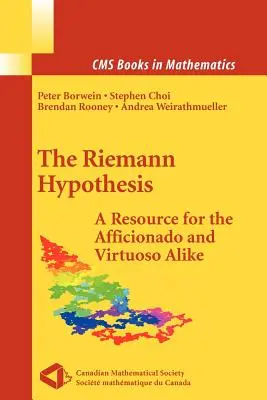 Hipoteza Riemanna: Materiały dla profesjonalistów i wirtuozów - The Riemann Hypothesis: A Resource for the Afficionado and Virtuoso Alike