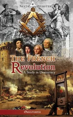 Rewolucja francuska: Studium demokracji - The French Revolution: A study in Democracy