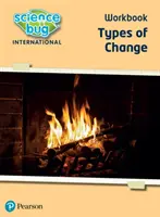Science Bug: Rodzaje zmian Zeszyt ćwiczeń - Science Bug: Types of change Workbook