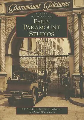 Wczesne studia Paramount - Early Paramount Studios