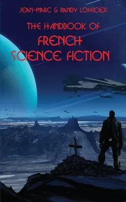 Podręcznik francuskiej fantastyki naukowej - The Handbook of French Science Fiction