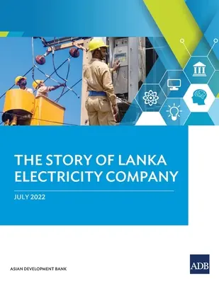 Historia Lanka Electricity Company - The Story of Lanka Electricity Company