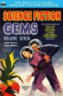 Perełki science fiction, tom siódmy, Jack Vance i inni - Science Fiction Gems, Volume Seven, Jack Vance and others
