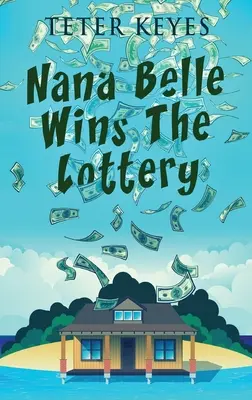 Nana Belle wygrywa na loterii - Nana Belle Wins The Lottery