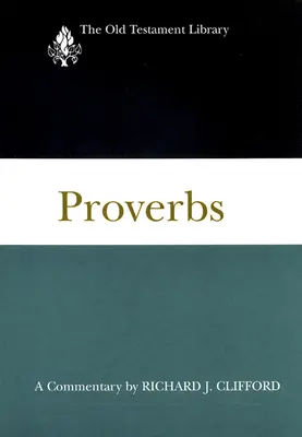 Przysłowia: Komentarz - Proverbs: A Commentary