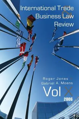 Międzynarodowy Przegląd Prawa Handlowego i Gospodarczego: Tom X - International Trade and Business Law Review: Volume X