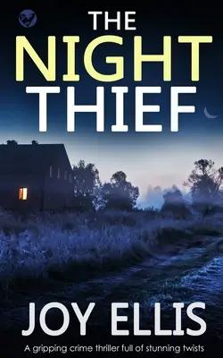 NOCNY ZŁODZIEJ trzymający w napięciu thriller kryminalny pełen zaskakujących zwrotów akcji - THE NIGHT THIEF a gripping crime thriller full of stunning twists