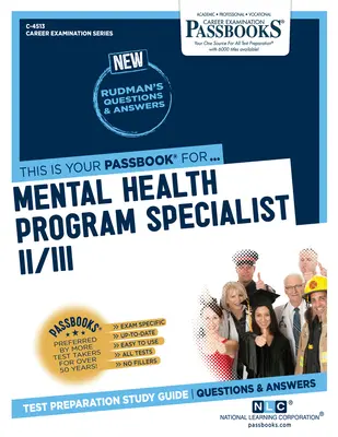 Specjalista ds. programów zdrowia psychicznego II/III (C-4513): Passbooks Study Guide - Mental Health Program Specialist II/III (C-4513): Passbooks Study Guide