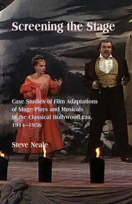 Ekranizacja sceny: Studia przypadków filmowych adaptacji sztuk scenicznych i musicali w klasycznej erze Hollywood, 1914-1956 - Screening the Stage: Case Studies of Film Adaptations of Stage Plays and Musicals in the Classical Hollywood Era, 1914-1956