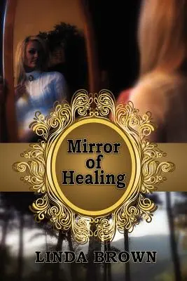 Lustro uzdrowienia - Mirror of Healing