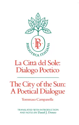 Miasto Słońca: Dialog poetycki (La Citt del Sole: Dialogo Poetico) Tom 2 - The City of the Sun: A Poetical Dialogue (La Citt del Sole: Dialogo Poetico) Volume 2