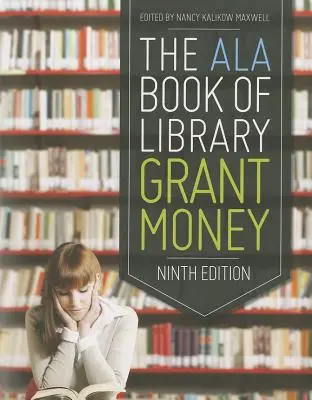 Księga grantów bibliotecznych ALA - The ALA Book of Library Grant Money