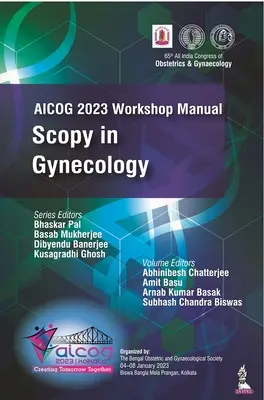 Podręcznik warsztatowy AICOG 2023: Skopia w ginekologii - AICOG 2023 Workshop Manual: Scopy in Gynecology