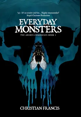 Potwory dnia codziennego - Everyday Monsters