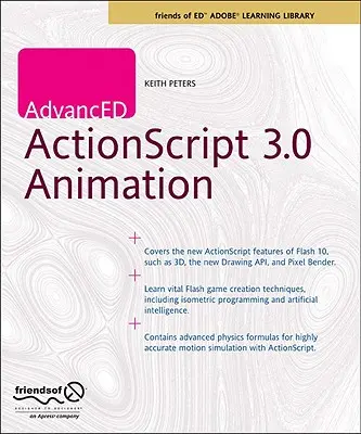 Zaawansowana animacja ActionScript 3.0 - Advanced ActionScript 3.0 Animation