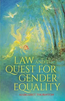 Prawo i dążenie do równości płci - Law and the Quest for Gender Equality