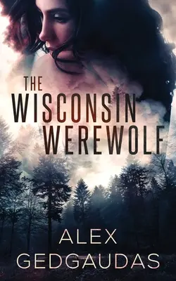 Wilkołak z Wisconsin - The Wisconsin Werewolf