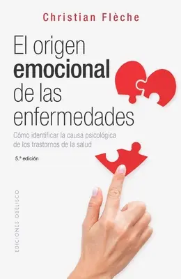 Pochodzenie emocjonalne chorób - El Origen Emocional de Las Enfermedades