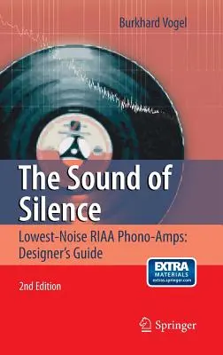 Dźwięk ciszy: Wzmacniacze gramofonowe Riaa o najniższym poziomie szumów: Przewodnik projektanta - The Sound of Silence: Lowest-Noise Riaa Phono-Amps: Designer's Guide