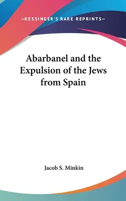 Abarbanel i wypędzenie Żydów z Hiszpanii - Abarbanel and the Expulsion of the Jews from Spain