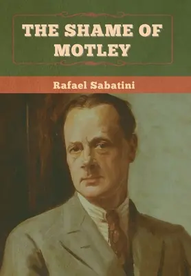 Hańba Motleya - The Shame of Motley