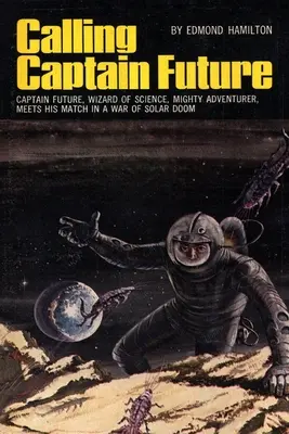 Wezwanie kapitana Future'a - Calling Captain Future