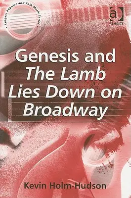 Genesis i The Lamb Lies Down na Broadwayu - Genesis and The Lamb Lies Down on Broadway