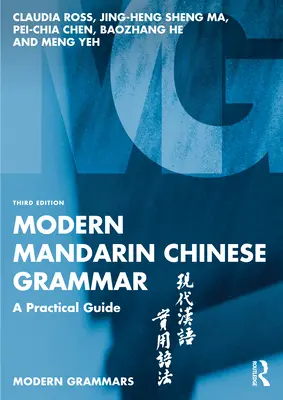 Nowoczesna chińska gramatyka mandaryńska: praktyczny przewodnik - Modern Mandarin Chinese Grammar: A Practical Guide
