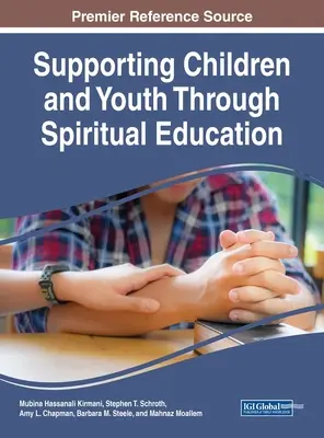 Wspieranie dzieci i młodzieży poprzez edukację duchową - Supporting Children and Youth Through Spiritual Education