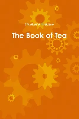 Księga herbaty - The Book of Tea