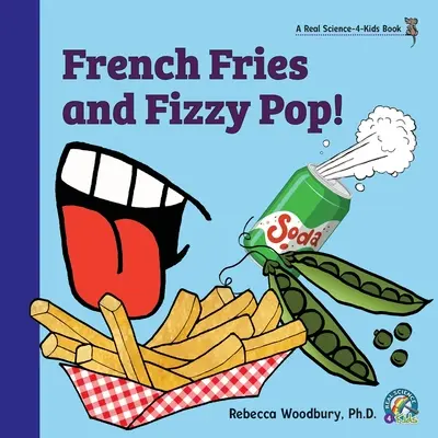 Frytki i gazowany pop! - French Fries and Fizzy Pop!