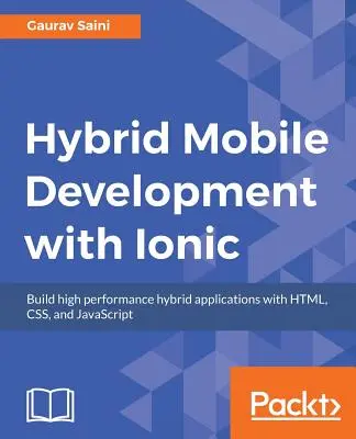 Hybrydowy rozwój mobilny z Ionic - Hybrid Mobile Development with Ionic