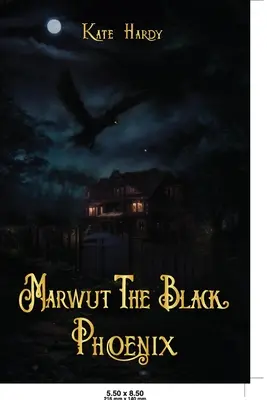 Marwut: Czarny Feniks - Marwut The Black Phoenix