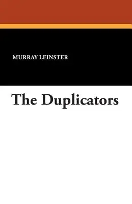 Duplikatory - The Duplicators