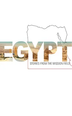 Egipt - historie z pola misyjnego - Egypt - Stories from the mission field