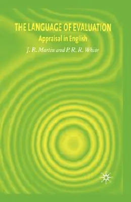 Język oceny: Ocena w języku angielskim - The Language of Evaluation: Appraisal in English