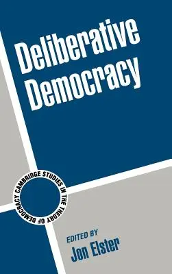 Demokracja deliberatywna - Deliberative Democracy