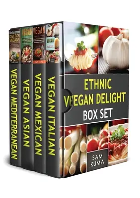 Ethnic Vegan Delight Box Set: 4 książki w 1 - Ethnic Vegan Delight Box Set: 4 Books in 1