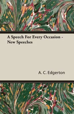 Przemówienie na każdą okazję - nowe przemówienia - A Speech For Every Occasion - New Speeches