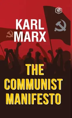 Manifest komunistyczny - The Communist Manifesto