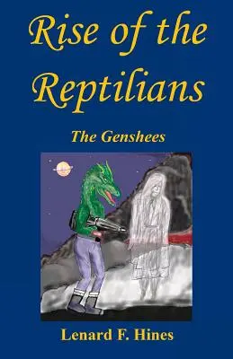 Powstanie Reptilian - The Genshees - Rise of the Reptilians - The Genshees