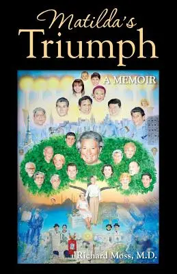 Triumf Matyldy: Pamiętnik - Matilda's Triumph: A Memoir